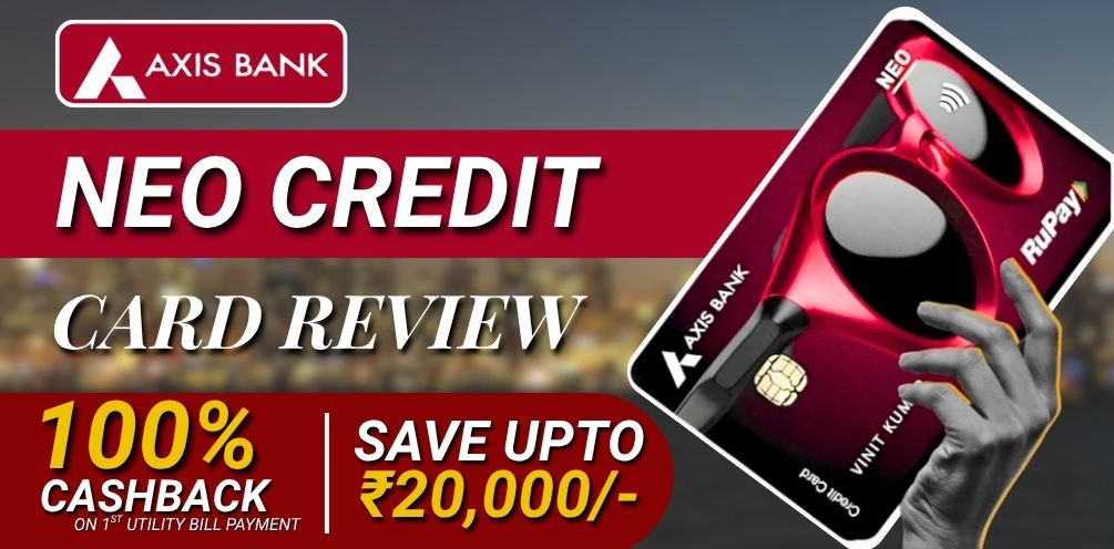 Axis Bank Neo Credit Card, kvr